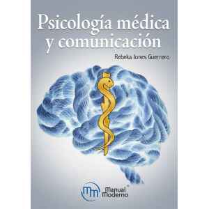 Jones – Psicología médica y comunicación 1 Ed. 2020