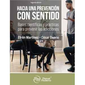 Martínez – Hacia una prevención con sentido 2 Ed. 2021
