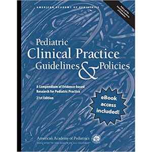 AAP – Pediatric Clinical Practice Guidelines & Policies 22 Ed. 2022