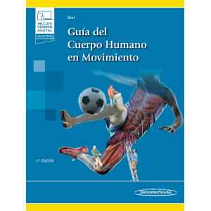 Biel – Guía del Cuerpo Humano en Movimiento 2 Ed. 2021 (Incluye eBook)