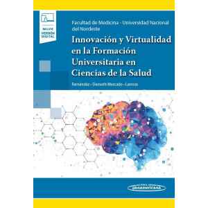 Fernández – Innovación y Virtualidad en la Formación Universitaria en Ciencias de La Salud 1 Ed. 2021 (Incluye Ebook)