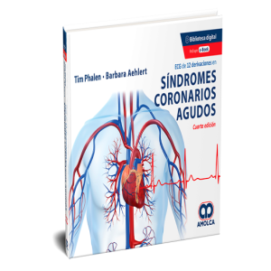 Phalen – ECG de 12 Derivaciones en Síndromes Coronarios Agudos 4 Ed. 2021 (Incluye Ebook)