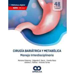 Palermo – Cirugía Bariátrica y Metabólica: Manejo Interdisciplinario 1 Ed. 2021 (Incluye Ebook y 48 Videos)