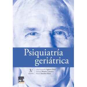 Agüera – Psiquiatría geriátrica 3 Ed. 2021