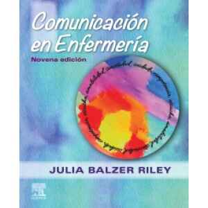Balzer – Comunicación en Enfermería 1 Ed. 2021