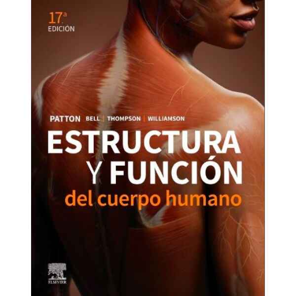 Patton - Estructura y función del cuerpo humano 17 Ed. 2025
