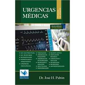 Pabón – Urgencias Médicas: Protocolo De Actuación 1 Ed. 2021