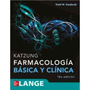 Katzung – Faramcología Básica y Clínica 16 Ed. 2025