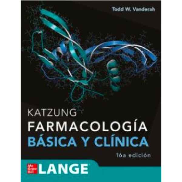 Katzung - Faramcología Básica y Clínica 16 Ed. 2025