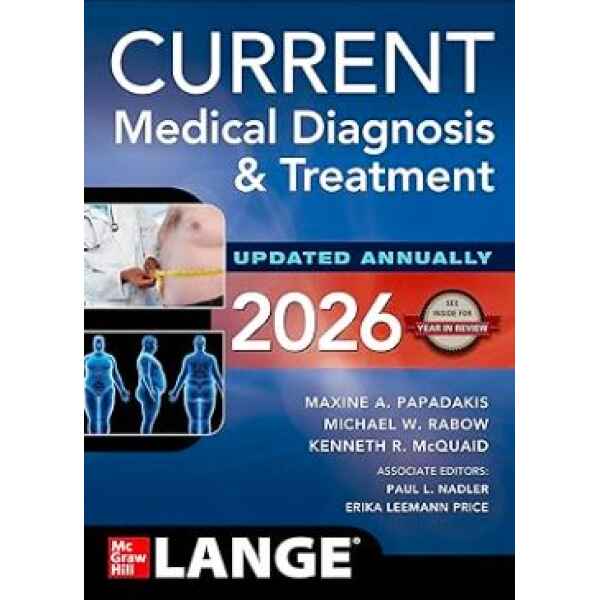 Current - Medical Diagnosis and Treatment Ed. 2026