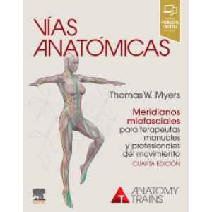 Myers – Vías Anatómicas 4 Ed. 2022