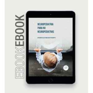 Izquierdo – Ebook Neuropediatría para No Neuropediatras 1 Ed. 2022