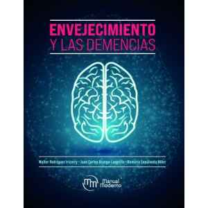Rodríguez -Envejecimiento y las demencias 1 Ed. 2022