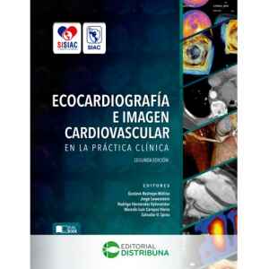 Restrepo – Ecocardiografía e imagen cardiovascular en la práctica clínica 2 Ed. 2022
