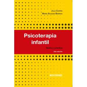 Cortés – Psicoterapia Infantil: Teoría y Práctica 2 Ed. 2022