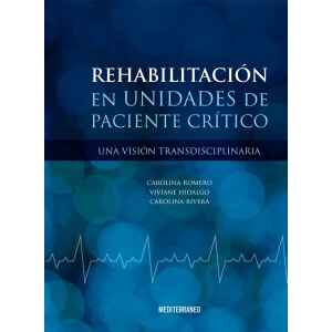 Romero – Rehabilitación en Unidades de Paciente Crítico 1 Ed. 2021
