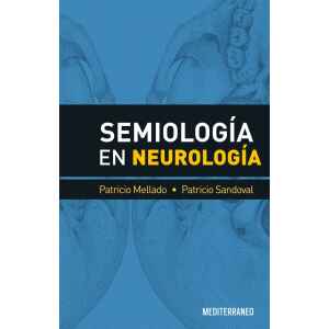 Mellado – Semiología en Neurología 1 Ed. 2020