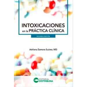 Zamora – Intoxicaciones en la práctica clínica 2 Ed. 2022