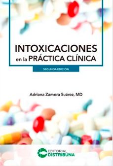 Zamora - Intoxicaciones en la práctica clínica 2 Ed. 2022