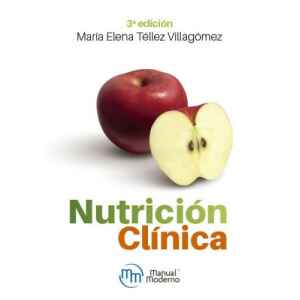 Téllez – Nutrición clínica 3 Ed. 2022