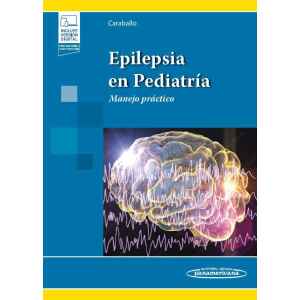 Caraballo – Epilepsia en Pediatría 1 Ed. 2022