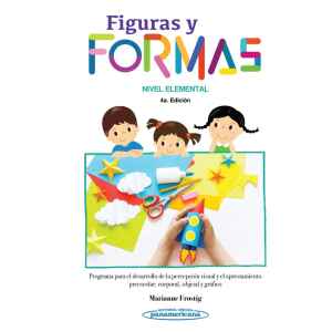 Frostig – Figuras y Formas. Nivel Elemental 4 Ed. 2022
