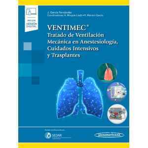 García – VENTIMEC. Tratado de Ventilación Mecánica en Anestesiología, Cuidados Intensivos y Trasplantes 1 Ed. 2023