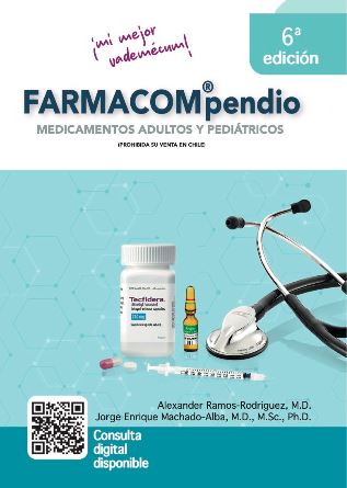 Ramos - FARMACOMpendio: Medicamentos Adultos y Pediátricos 6 Ed. 2026