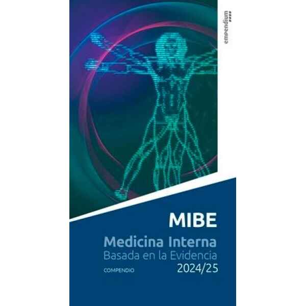 MIBE - Compendio Medicina Interna Basada en la Evidencia 5 Ed. 2024/2025