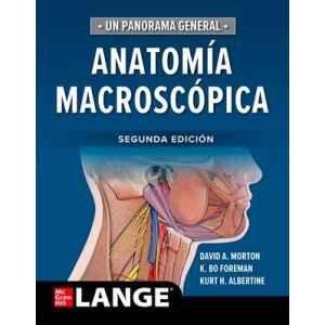 Morton – Anatomía Macroscópica 2 Ed. 2023