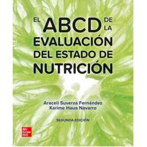 Suverza – El ABCD de la Evaluación del Estado de Nutrición 2 Ed. 2023