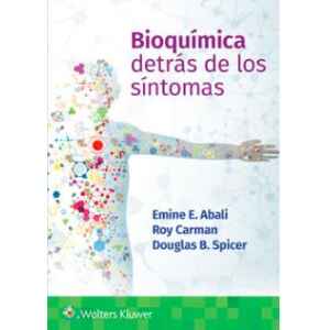 Abali – Bioquímica Detrás de los Síntomas 1 Ed. 2024
