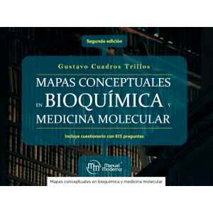 Cuadros – Mapas Conceptuales en Bioquímica y Medicina Molecular 2 Ed. 2024