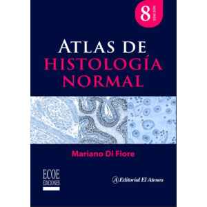 Di Fiore – Atlas de Histología Normal 8 Ed. 2023