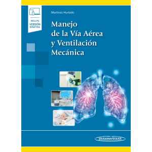 Martínez – Manejo de la Vía Aérea y Ventilación Mecánica 1 Ed. 2023