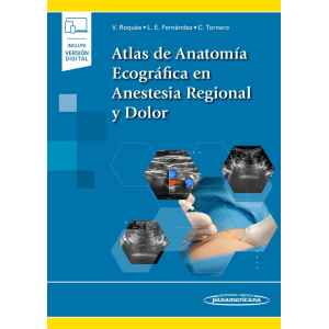 Roqués – Atlas de Anatomía Ecográfica en Anestesia Regional y Dolor 1 Ed. 2024