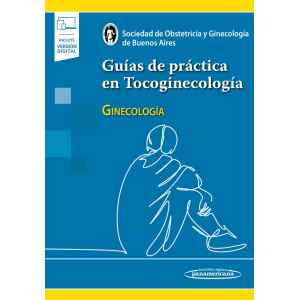 SOGIBA – Guías de Práctica en Tocoginecología: Ginecología 1 Ed. 2023