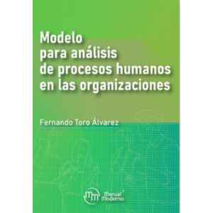 Álvarez – Modelo para Análisis de Procesos Humanos en las Organizaciones 1 Ed. 2024