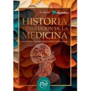 Guzmán – Historia y Evolución de la Medicina 2 Ed. 2024