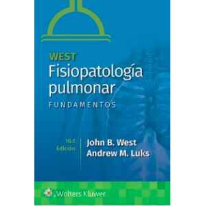 West – Fisiopatología pulmonar, Fundamentos 10 Ed. 2022