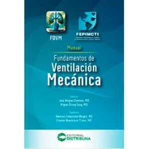 Vergara – Fundamentos de Ventilación Mecánica 1 Ed. 2025