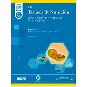 Gil -Tratado de Nutrición: Bases Fisiológicas y Bioquímicas de la Nutrición Tomo 1 – 4 Ed. 2024