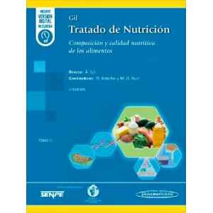 Gil -Tratado de Nutrición: Composición y Calidad Nutritiva de los Alimentos Tomo 3 – 4 Ed. 2024