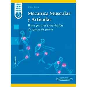 Mora – Mecánica Muscular y Articular: Bases para la Prescripción de Ejercicios Físicos 1 Ed. 2024