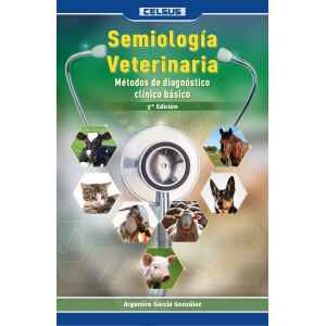 García – Semiología Veterinaria: Métodos de Diagnóstico Clínico Básico 3 Ed. 2025