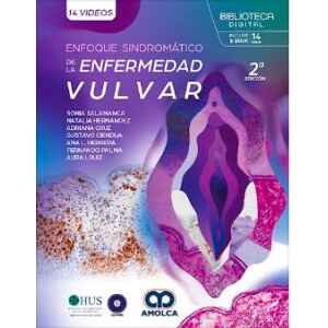 Salamanca – Enfoque Sindromático de la Enfermedad Vulvar 2 Ed. 2025