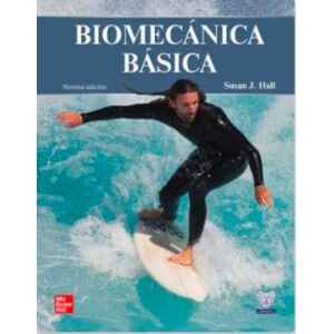 Hall – Biomecánica Básica 9 Ed. 2022