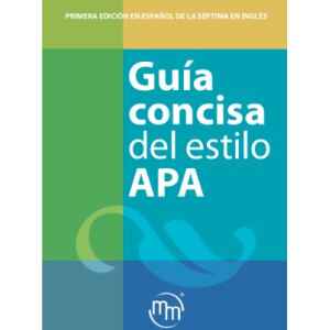 APA – Guía Concisa del Estilo APA 1 Ed. 2025