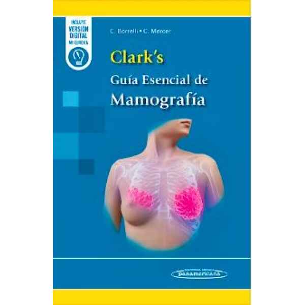 Borelli - Clark's Guía Esencial de Mamografía 1 Ed. 2025