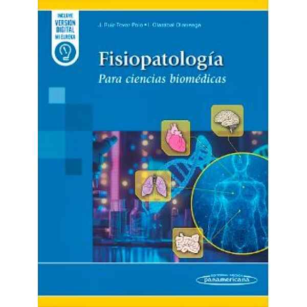 Ruíz - Fisiopatología para Ciencias Biomédicas 1 Ed. 2025